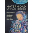 thumbnail image 1 of Maternidad un viaje heroico Gaia Ediciones 9788484459705, 1 of 2