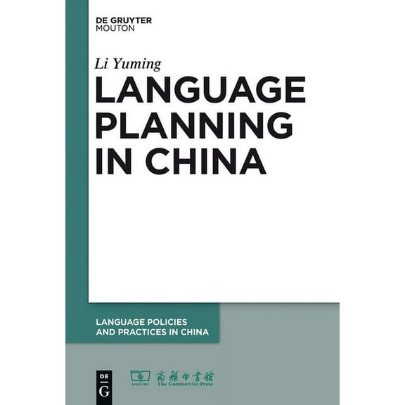 Language Policies and Practices in China Language Planning in China, Book 4, (Hardcover)