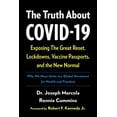 thumbnail image 2 of Pre-Owned The Truth about Covid-19: Exposing the Great Reset, Lockdowns, Vaccine Passports, and the New Normal (Paperback) 1645021513 9781645021513, 2 of 2