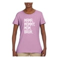 thumbnail image 2 of Wild Bobby, Mama. Mommy. Mom. Bruh. Mother's Day Womens Graphic Tee, Light Pink, Large, 2 of 6