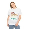 thumbnail image 4 of Ma Mama Mom Bruh Shirt, Best Mother's Day Gift, Mom Shirt ID-0322-7M1C, 4 of 7