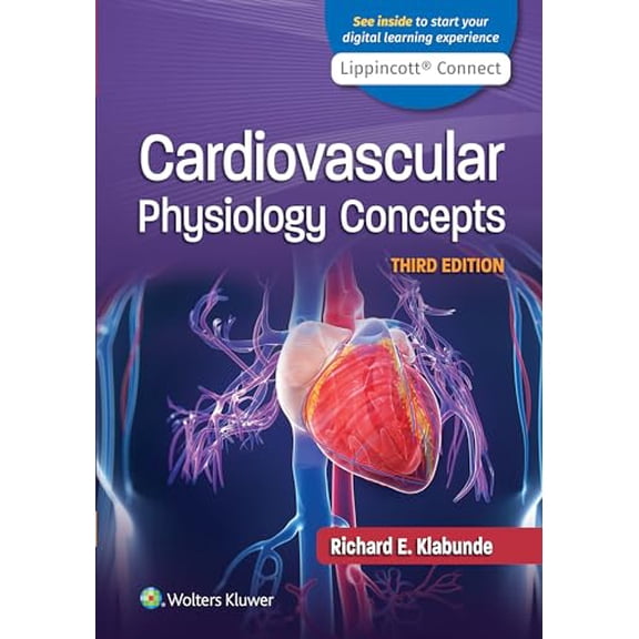 Pre-Owned Cardiovascular Physiology Concepts (Lippincott Connect), 9781975150075, 1975150074, Paperback, Third edition