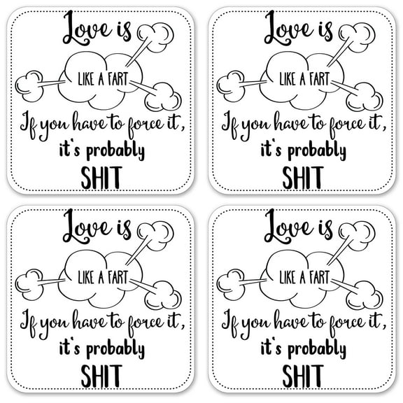 Vinyl Drink Coasters - Set of 4 - Love is like a Fart