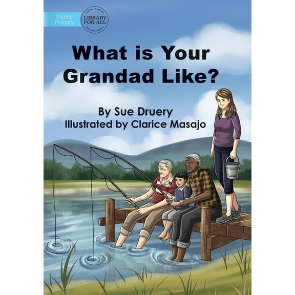 What Is Your Grandad Like?, (Paperback)