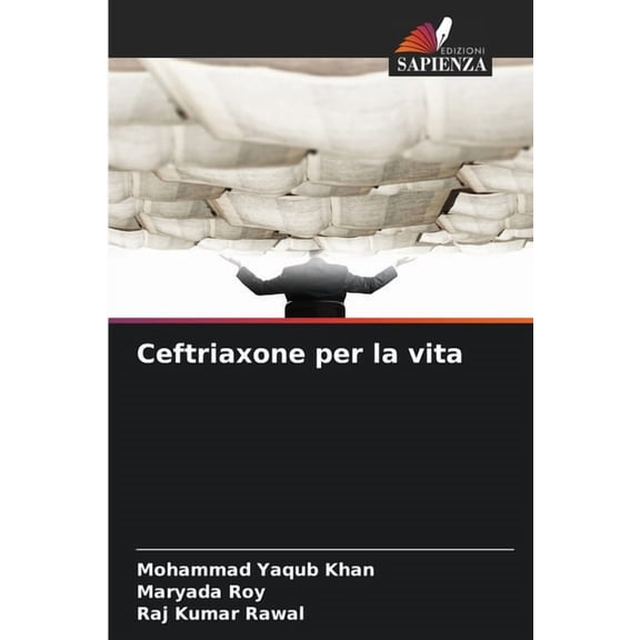 Ceftriaxone per la vita, (Paperback)