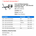 thumbnail image 2 of Front Left Window Regulator - Compatible with 1995 - 2005 Chevy Blazer Sport Utility 1996 1997 1998 1999 2000 2001 2002 2003 2004, 2 of 2
