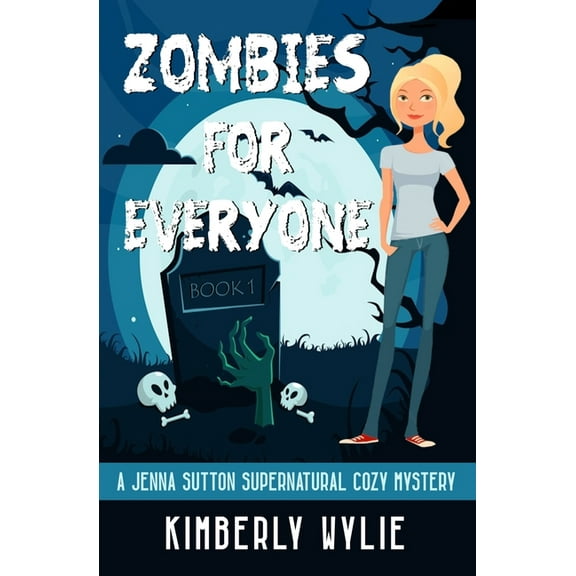 Zombies for Everyone: A Jenna Sutton Mystery - Book 1, (Paperback)