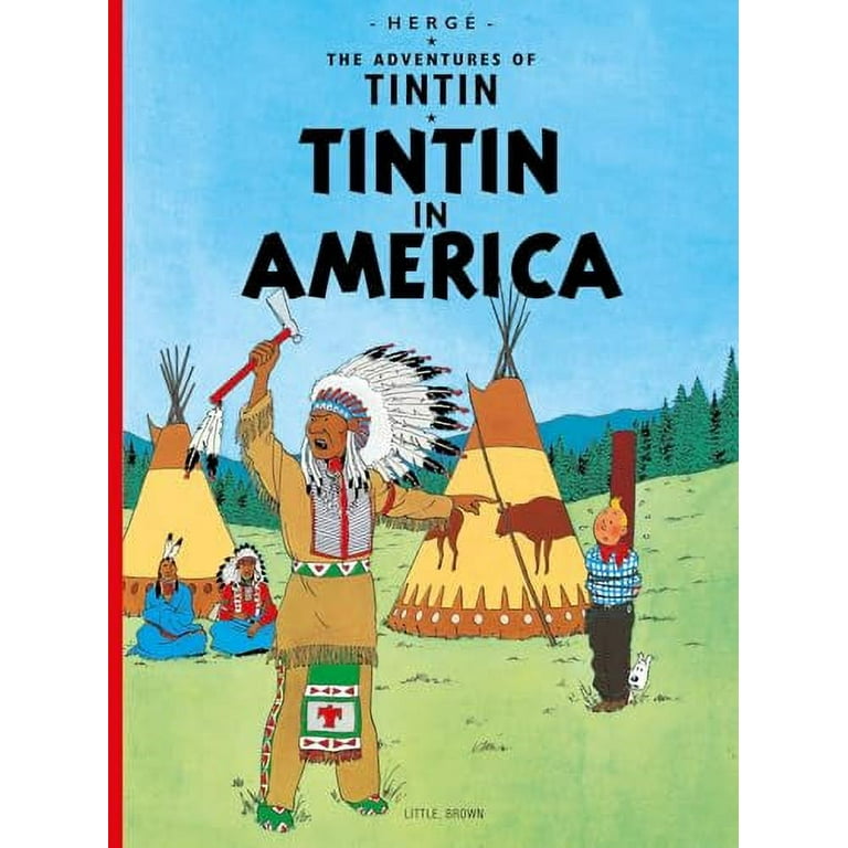 Adventures of Tintin: Original Classic Tintin in America