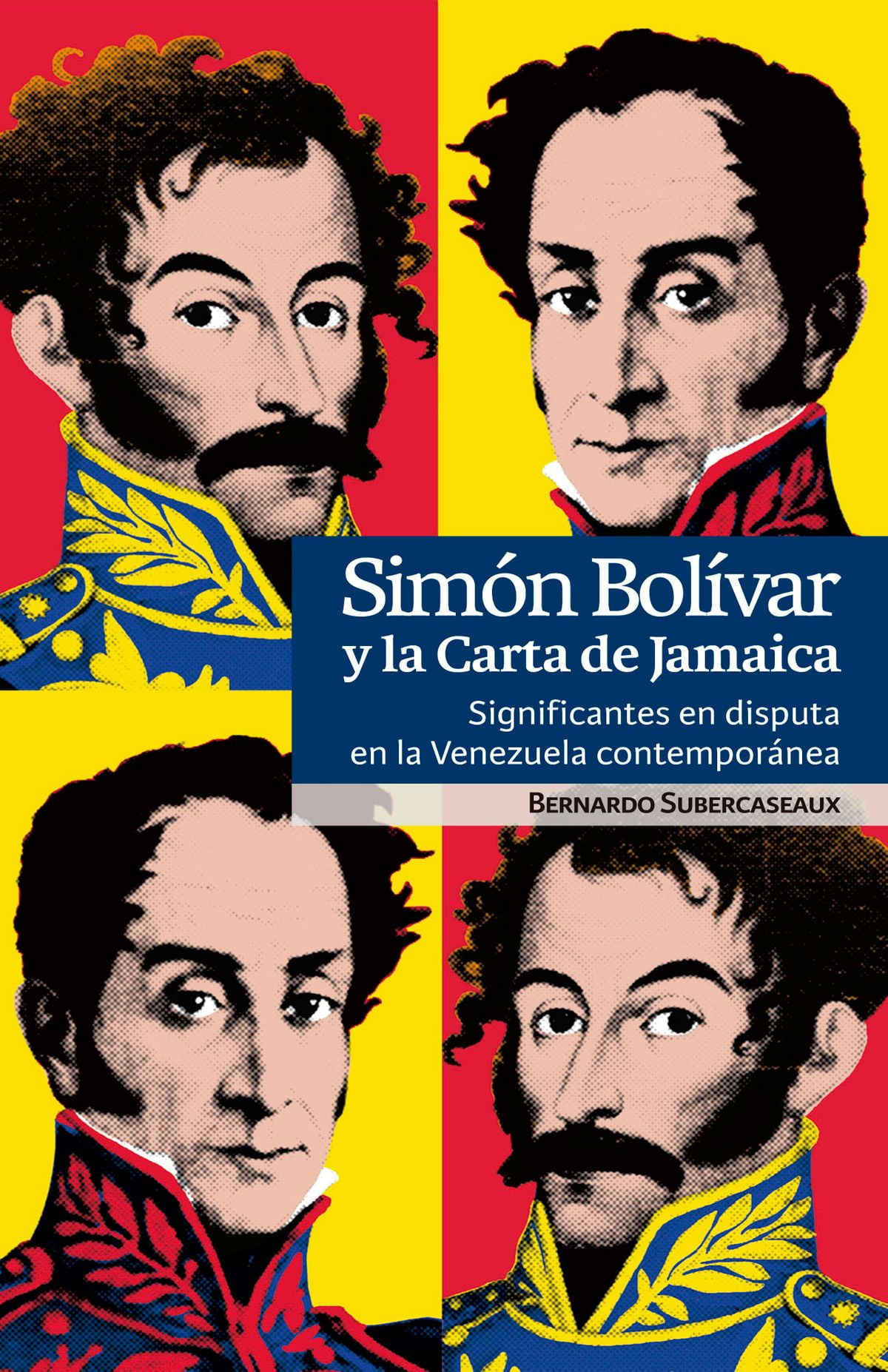 Simón Bolívar y la Carta de Jamaica eBook
