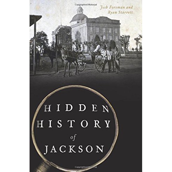 Hidden History of Jackson (Paperback)