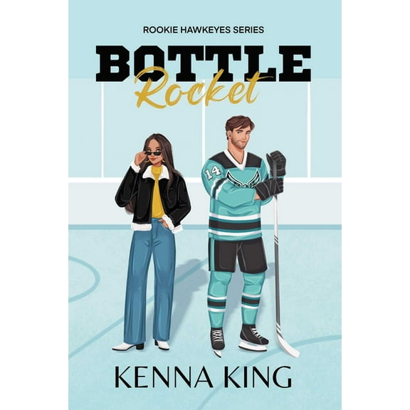 The Rookie Hawkeyes Bottle Rocket: Special Edition, Book 3, (Paperback)