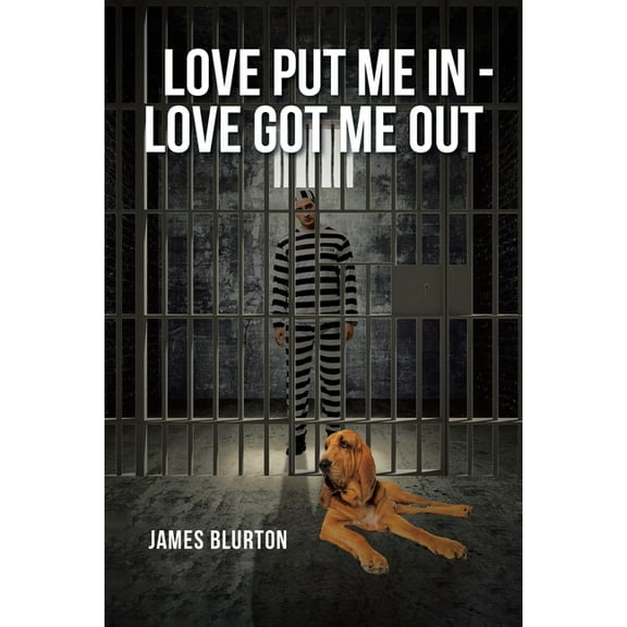 Love Put Me In - Love Got Me Out, (Paperback)
