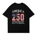 thumbnail image 5 of 250th Anniversary United States Flag Print T Shirt Loose Fit Short Sleeve Crewneck Top for Women Men 1776 2026 Semi Centennial Tee Black L, 5 of 5