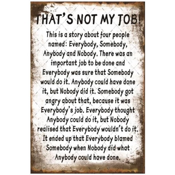 Thats Not My Job Story Sign Metal Sign Retro Inspirational Office Home Decor Tin Sign, Size 8x12
