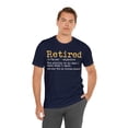 thumbnail image 3 of Retirement Definition Funny Shirt, Unisex Retirement Party Shirt, 3 of 5