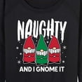 thumbnail image 3 of Instant Message - Naughty And I Gnome It - Women's Lightweight French Terry Long Sleeve Shirt, 3 of 6