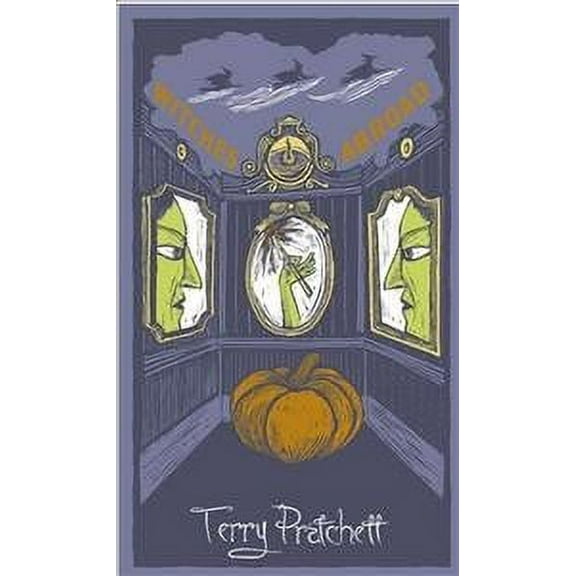 Witches Abroad: Discworld: The Witches Collection (Hardcover) by Terry Pratchett