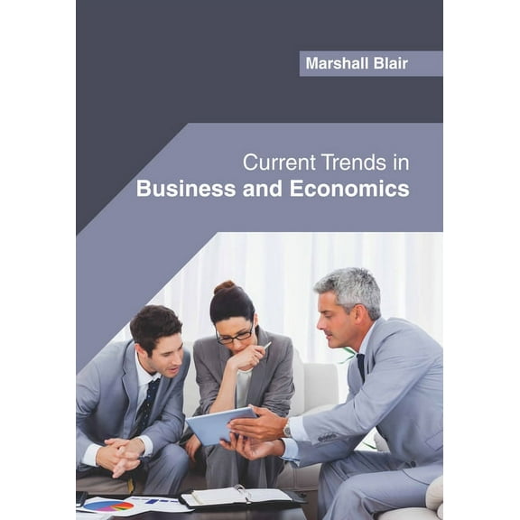 Current Trends in Business and Economics, (Hardcover)