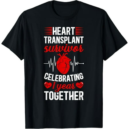 t-shirt Heart Transplant Survivor 1st Anniversary Heart Recipient T-ShirtMen and women can wear black T-shirts gifts. Age: M L,XL 2XL 3XL 4XL