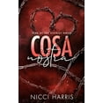 thumbnail image 1 of Pre-Owned Cosa Nostra: A Steamy Mafia Romance (Paperback) 1922492035 9781922492036, 1 of 1