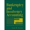 Bankruptcy and Insolvency Accounting, Volume 2: Forms and Exhibits (Hardcover)