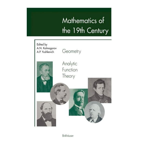 Mathematics of the 19th Century: Geometry, Analytic Function Theory, (Hardcover)