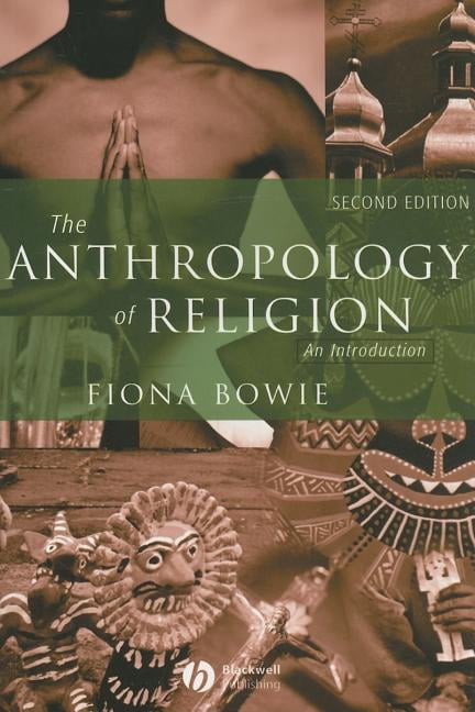 The Anthropology Of Religion : An Introduction (Edition 2) (Paperback ...