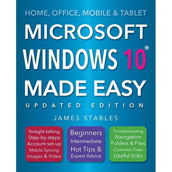Pre-Owned Windows 10 Made Easy 2017 edition Paperback James Stables