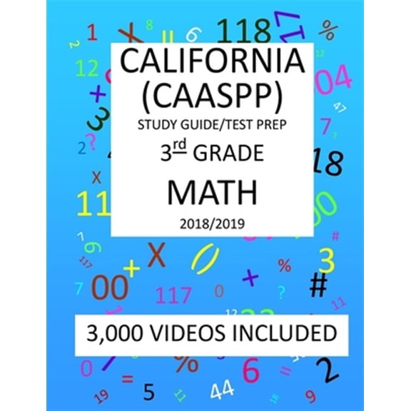 Pre-Owned 3rd Grade California Caaspp, Math, Test Prep - 2019 : 3rd Grade California Assessment of Student Performance and Progress Math Test Prep/Study Guide