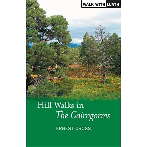 Hill Walks in the Cairngorms (Paperback)
