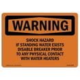 thumbnail image 1 of SignMission OS-WS-A-1218-L-12394 12 x 18 in. OSHA Warning Sign - Shock Hazard If Standing Water Exists Disable, 1 of 1