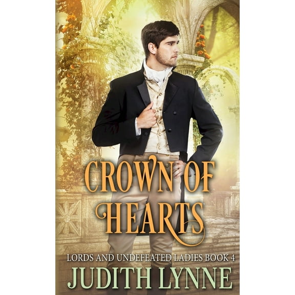 Lords and Undefeated Ladies Crown of Hearts, Book 4, (Paperback)