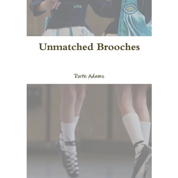Unmatched Brooches (Paperback)