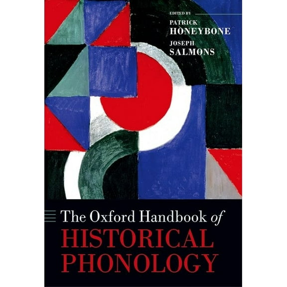 Oxford Handbooks Ohb Historical Phonology Ohbk C, (Hardcover)