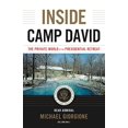 thumbnail image 1 of Pre-Owned Inside Camp David: The Private World of the Presidential Retreat (Paperback) 0316509590 9780316509596, 1 of 1