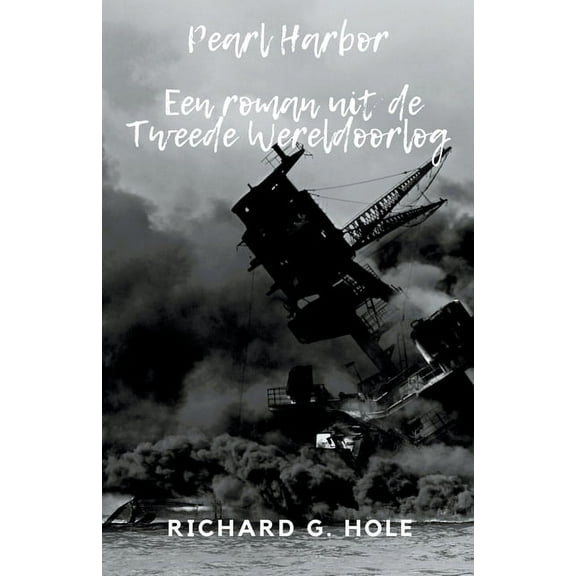 Tweede Wereldoorlog Pearl Harbor, Book 5, (Paperback)