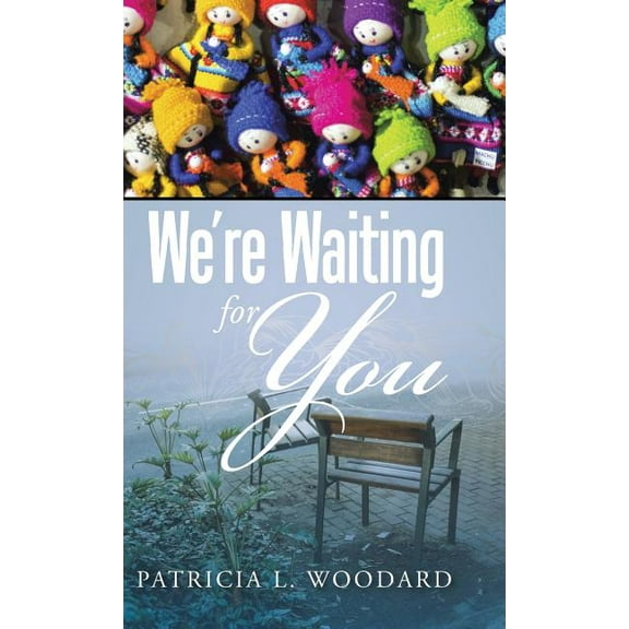 We're Waiting for You (Hardcover)