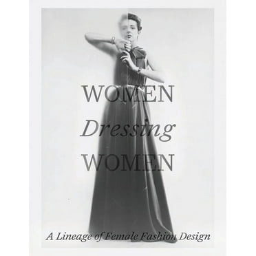Women Dressing Women