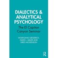 thumbnail image 2 of Dialectics & Analytical Psychology: The El Capitan Canyon Seminar, 2 of 3