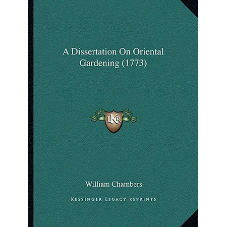Chambers dissertation on oriental gardening