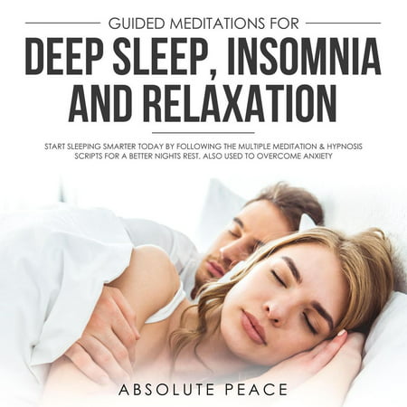 Guided Meditations for Deep Sleep, Insomnia and Relaxation - (Best Guided Meditation For Deep Sleep)