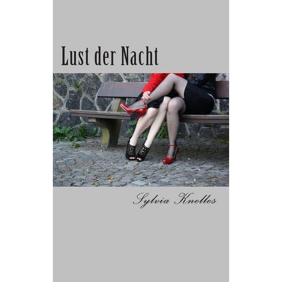 Lust Der Nacht