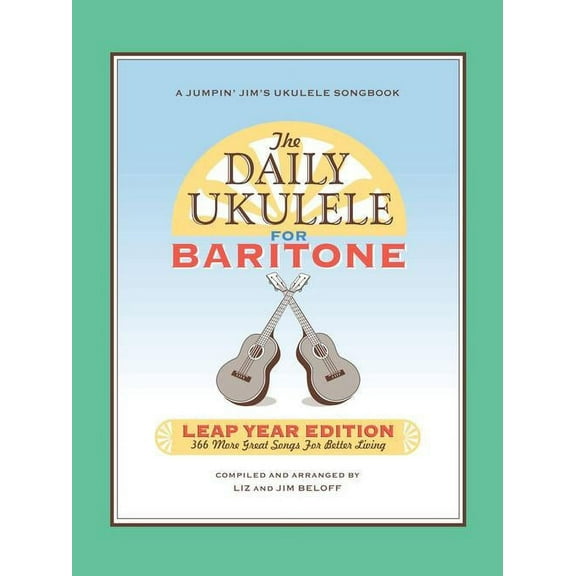 Hal Leonard The Daily Ukulele: Leap Year Edition for Baritone
