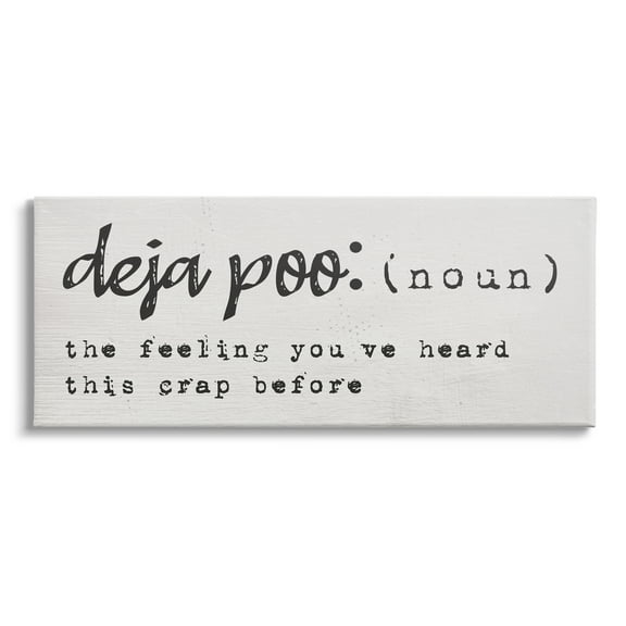 Stupell Industries Deja Poo Bathroom Definition Heard This Before, 48 x 20, Design by Daphne Polselli