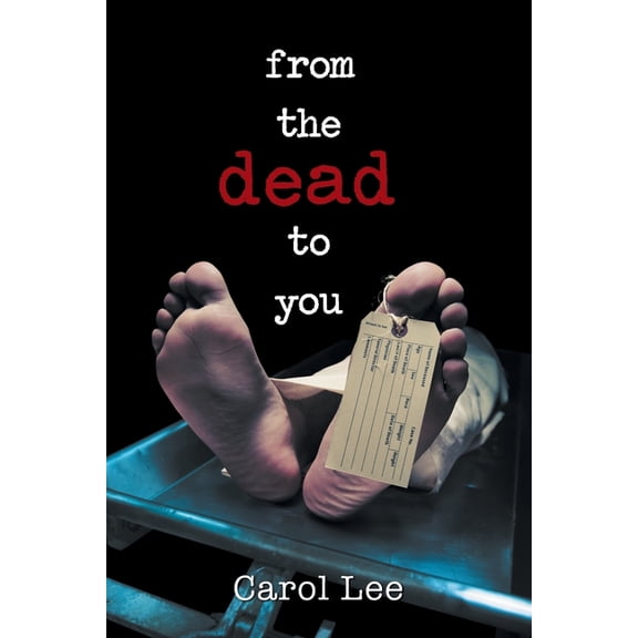 From the Dead to You, (Paperback)