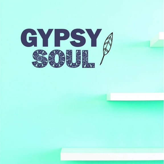 Custom Decals Gypsy Soul Wall Art Size: 14 X 28 Inches Color: As Seen