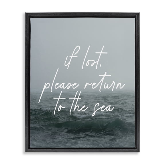 Stupell Industries Contemporary Return To Sea Phrase Black Floating Frame Canvas Art, 17 x 21, by Lil' Rue