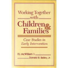 Pre-Owned Working Together With Children and Families: Case Studies in Early Intervention, 9781557661234, 1557661235, Paperback,