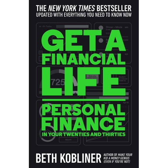 Get a Financial Life: Personal Finance in Your Twenties and Thirties (Paperback)
