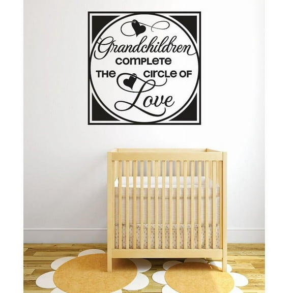 Do It Yourself Wall Decal Sticker Grandchildren Complete The Circle Of Love Image Quote Bedroom Bathroom Living Room Mural 30 X30"